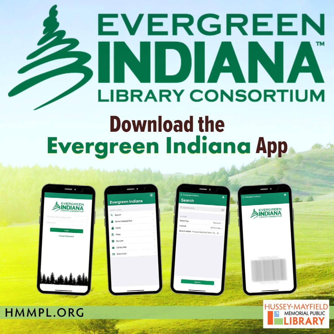 Evergreen Indiana Library Consortium - Download the Evergreen Indiana app